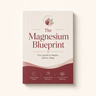 The Magnesium Blueprint